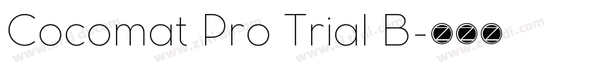 Cocomat Pro Trial B字体转换